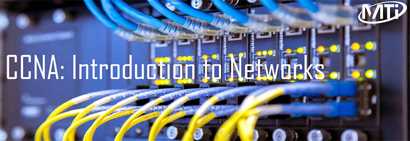 CCNA: Introduction to Networks