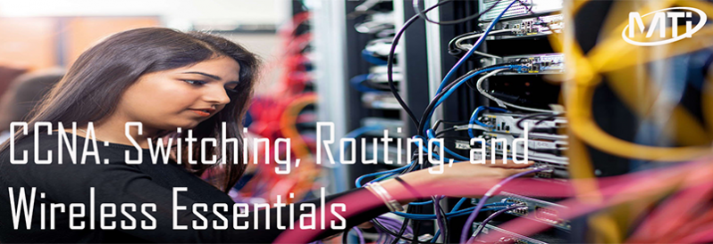 CCNA: Switching, Routing, And Wireless Essentials – Mobile Tech Innovations